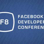 Facebook se centrará en WebVR y Social VR con 7 sesiones en la Conferencia F8